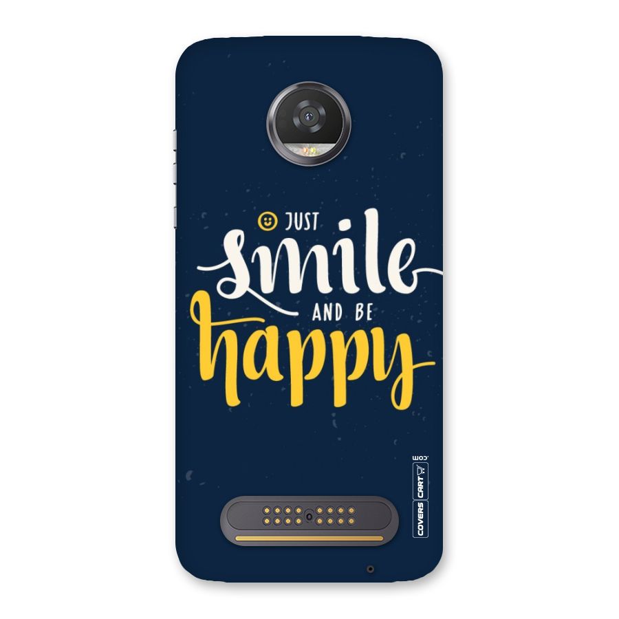 Just Smile Back Case for Moto Z2 Play