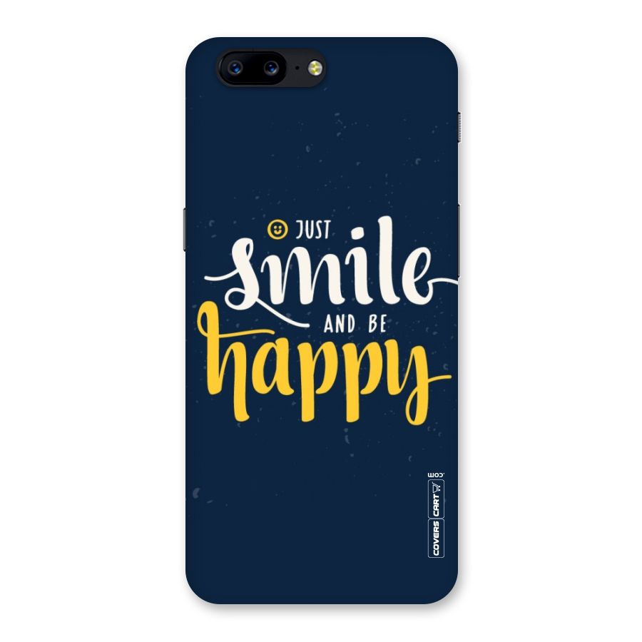 Just Smile Back Case for OnePlus 5