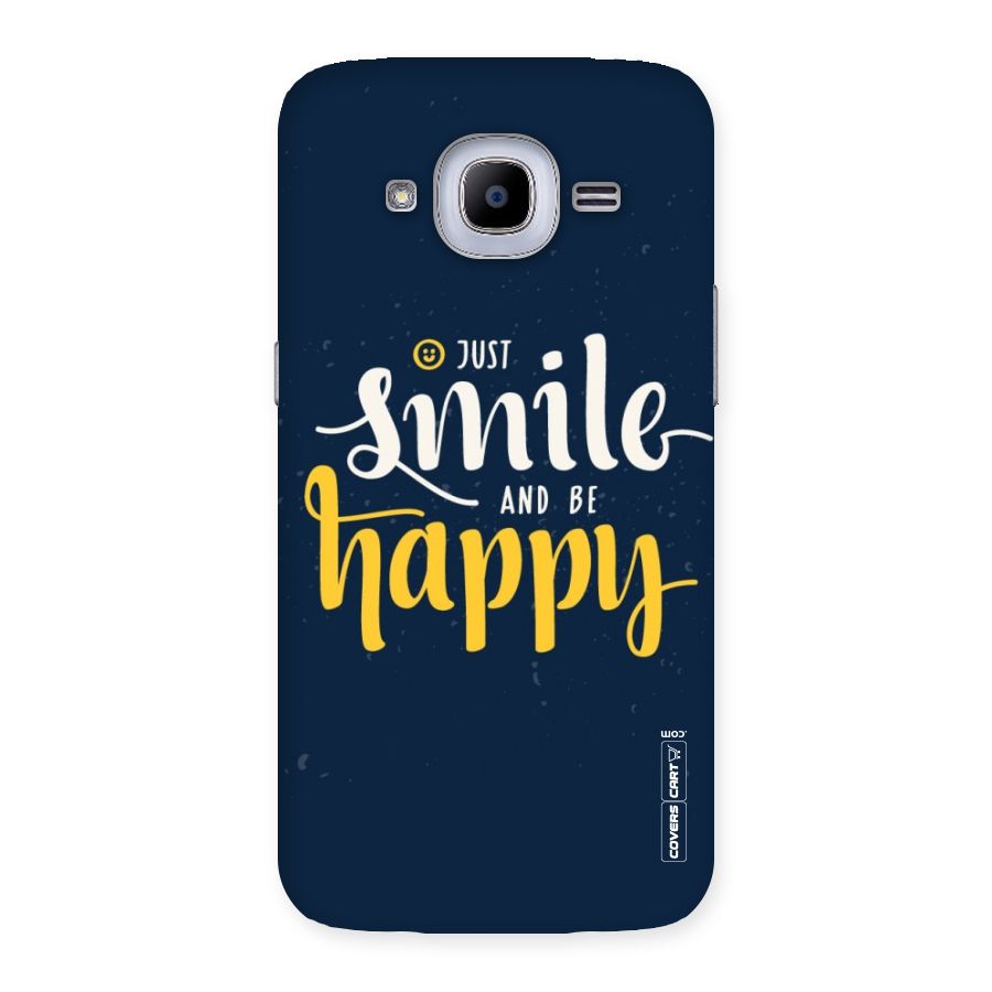 Just Smile Back Case for Samsung Galaxy J2 2016