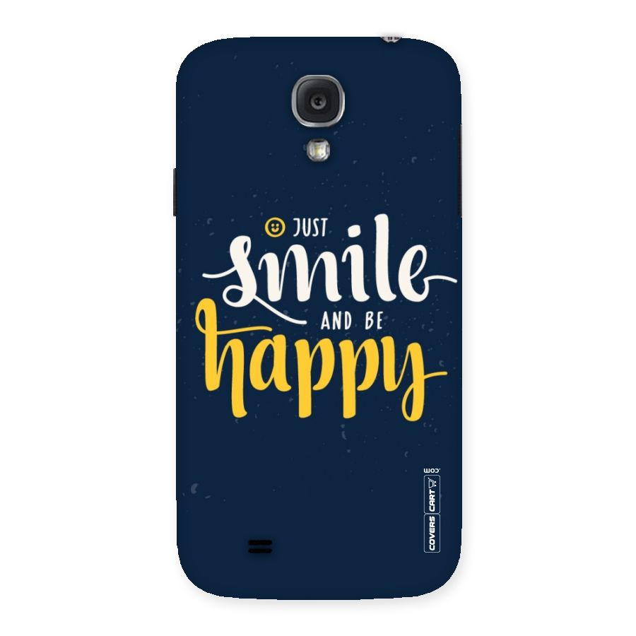 Just Smile Back Case for Samsung Galaxy S4
