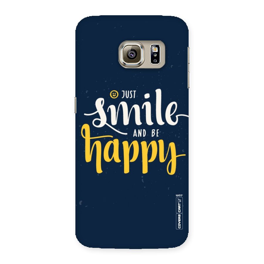 Just Smile Back Case for Samsung Galaxy S6 Edge