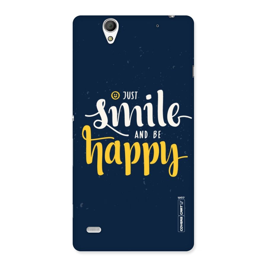 Just Smile Back Case for Sony Xperia C4