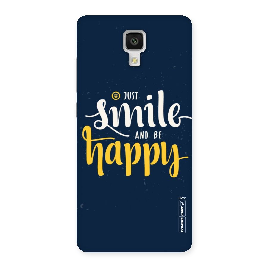 Just Smile Back Case for Xiaomi Mi 4