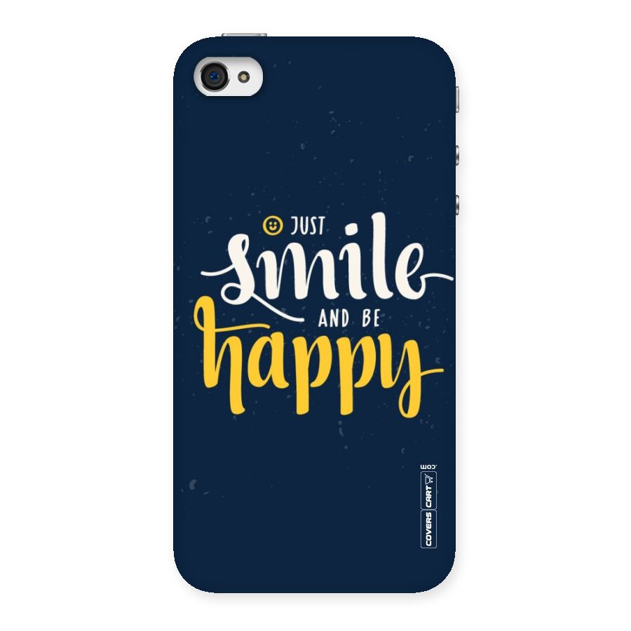 Just Smile Back Case for iPhone 4 4s