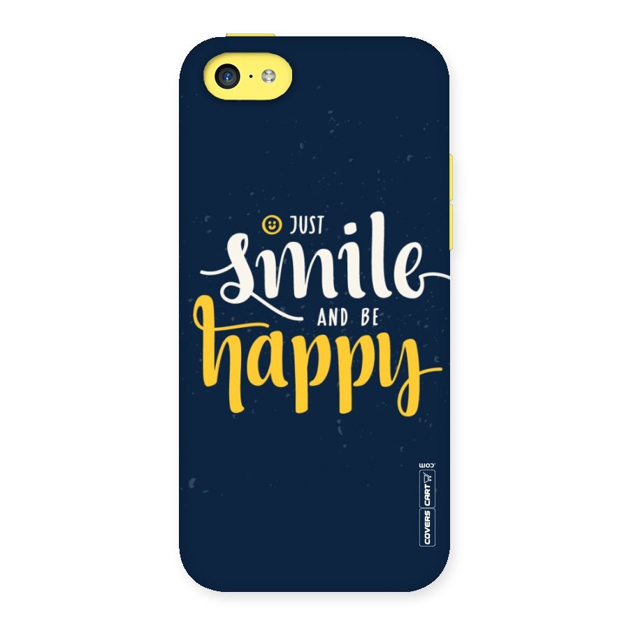 Just Smile Back Case for iPhone 5C