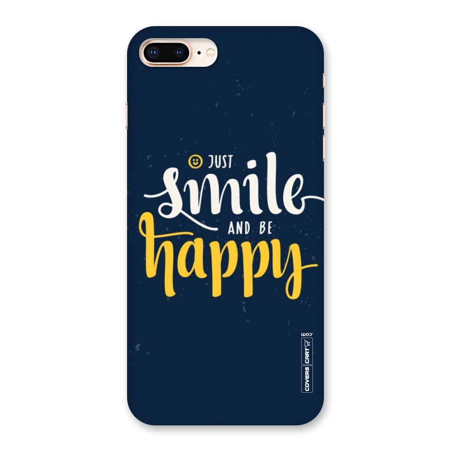 Just Smile Back Case for iPhone 8 Plus