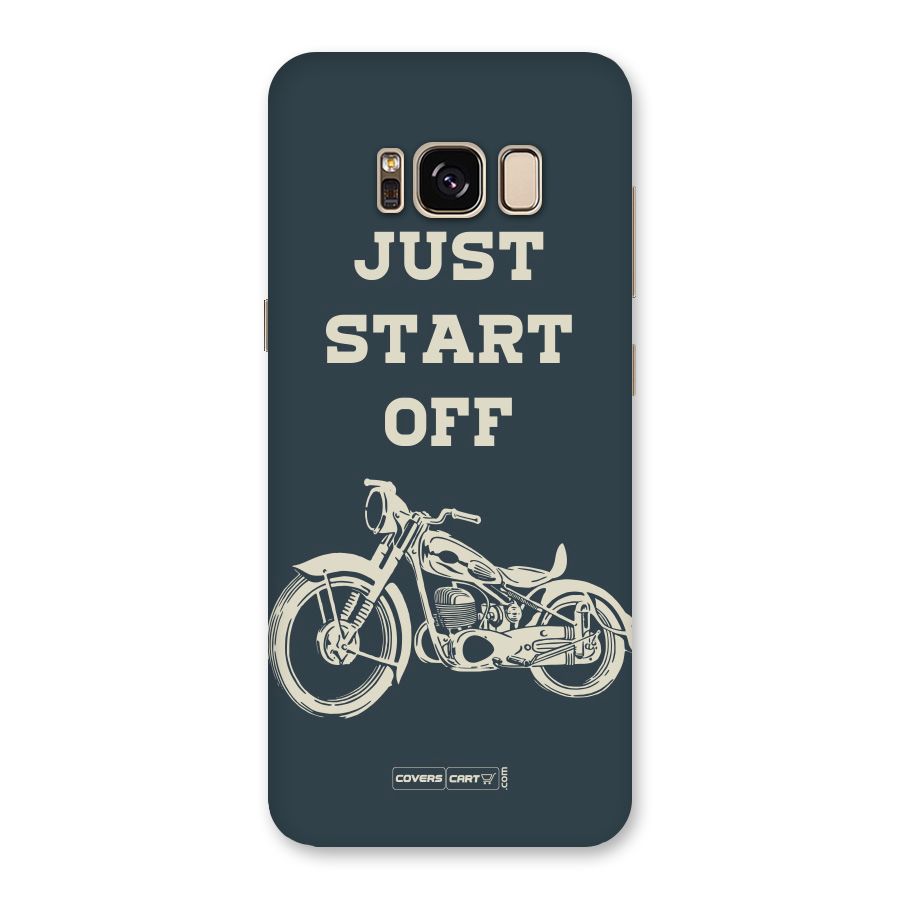 Just Start Off Back Case for Galaxy S8