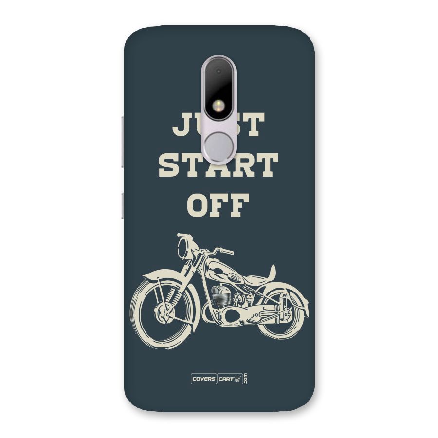 Just Start Off Back Case for Moto M