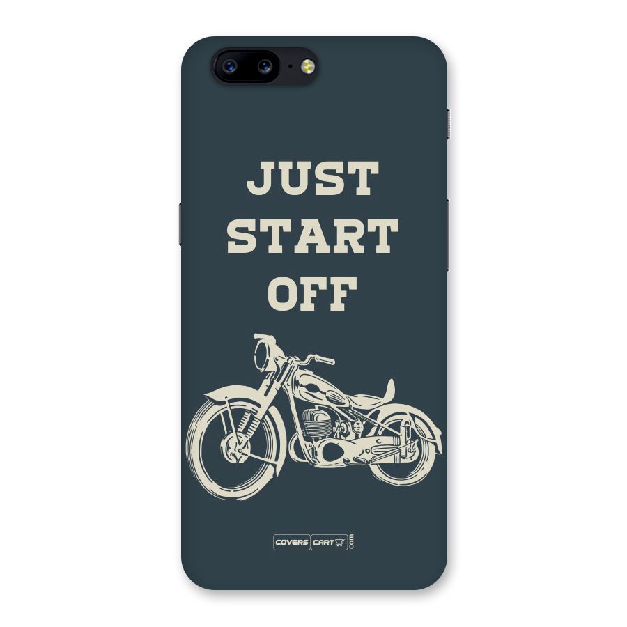 Just Start Off Back Case for OnePlus 5