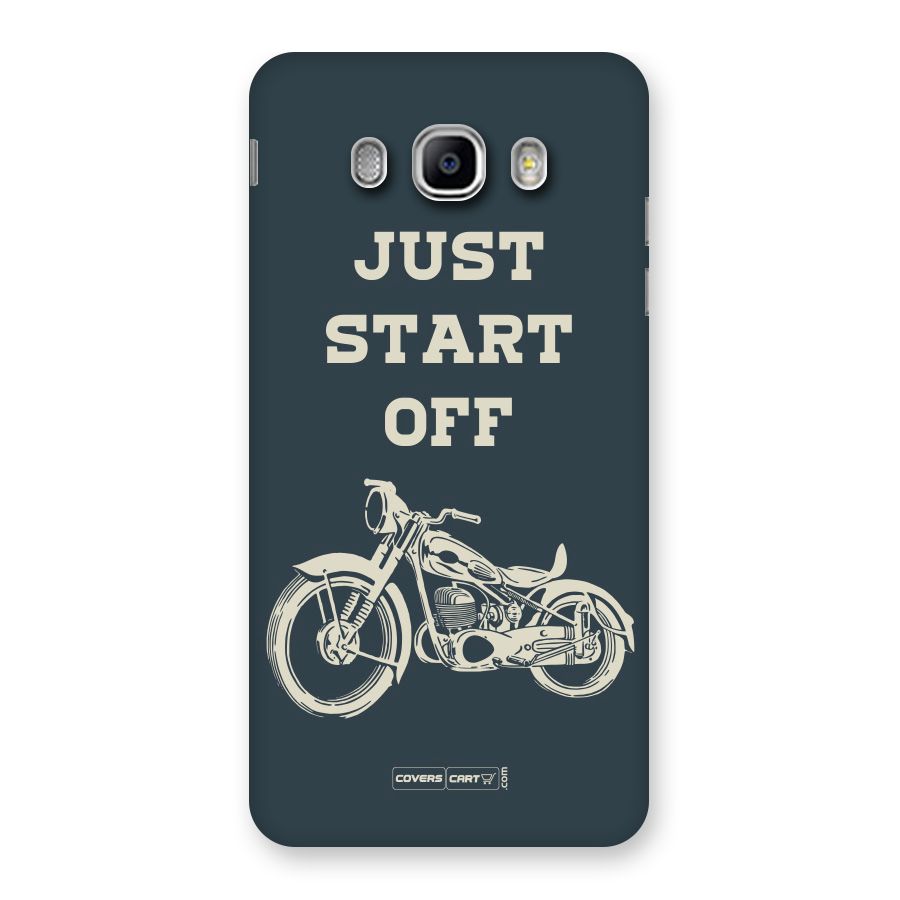 Just Start Off Back Case for Samsung Galaxy J5 2016