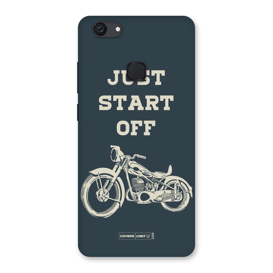 Just Start Off Back Case for Vivo V7 Plus