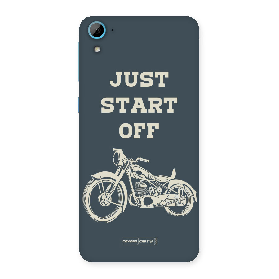Just Start Off Back Case for HTC Desire 826