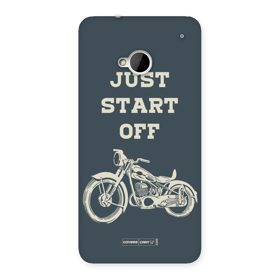 Just Start Off Back Case for HTC One M7