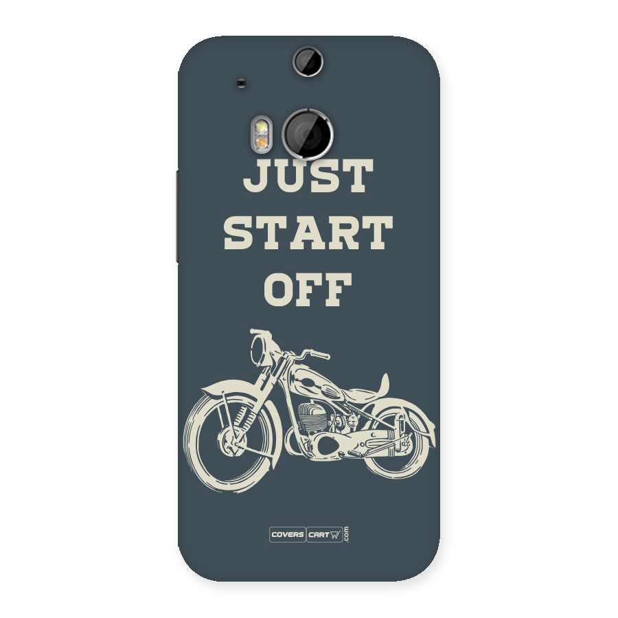 Just Start Off Back Case for HTC One M8