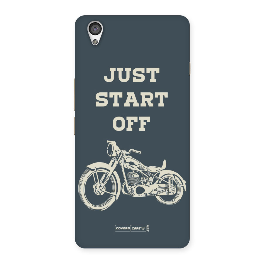 Just Start Off Back Case for Oneplus X