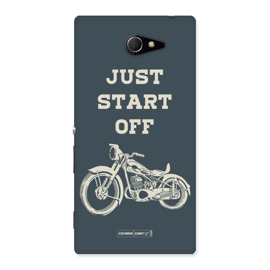 Just Start Off Back Case for Sony Xperia M2