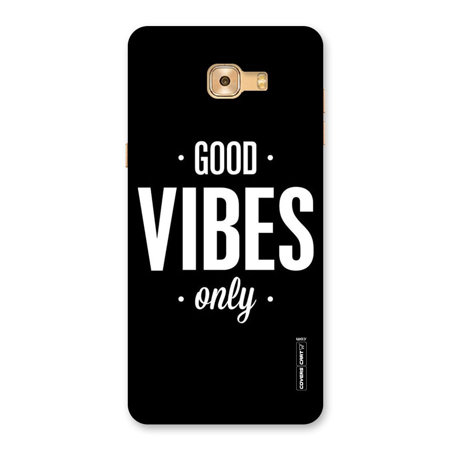 Just Vibes Back Case for Galaxy C9 Pro
