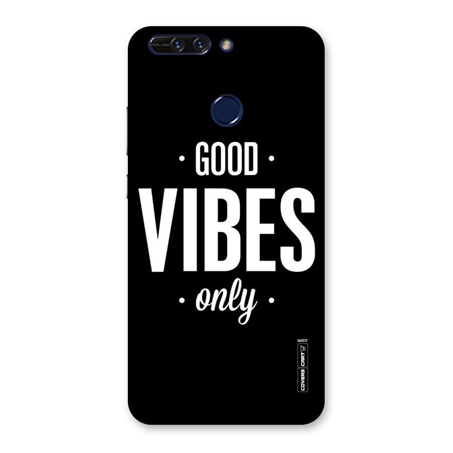 Just Vibes Back Case for Honor 8 Pro