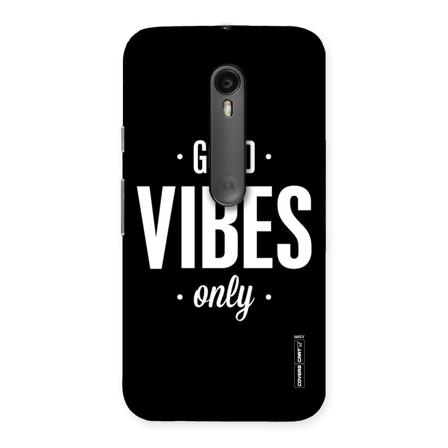 Just Vibes Back Case for Moto G3