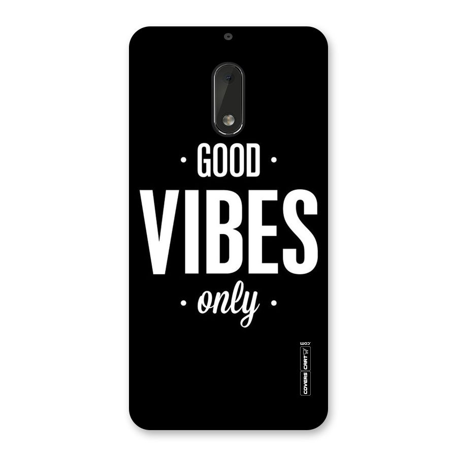 Just Vibes Back Case for Nokia 6