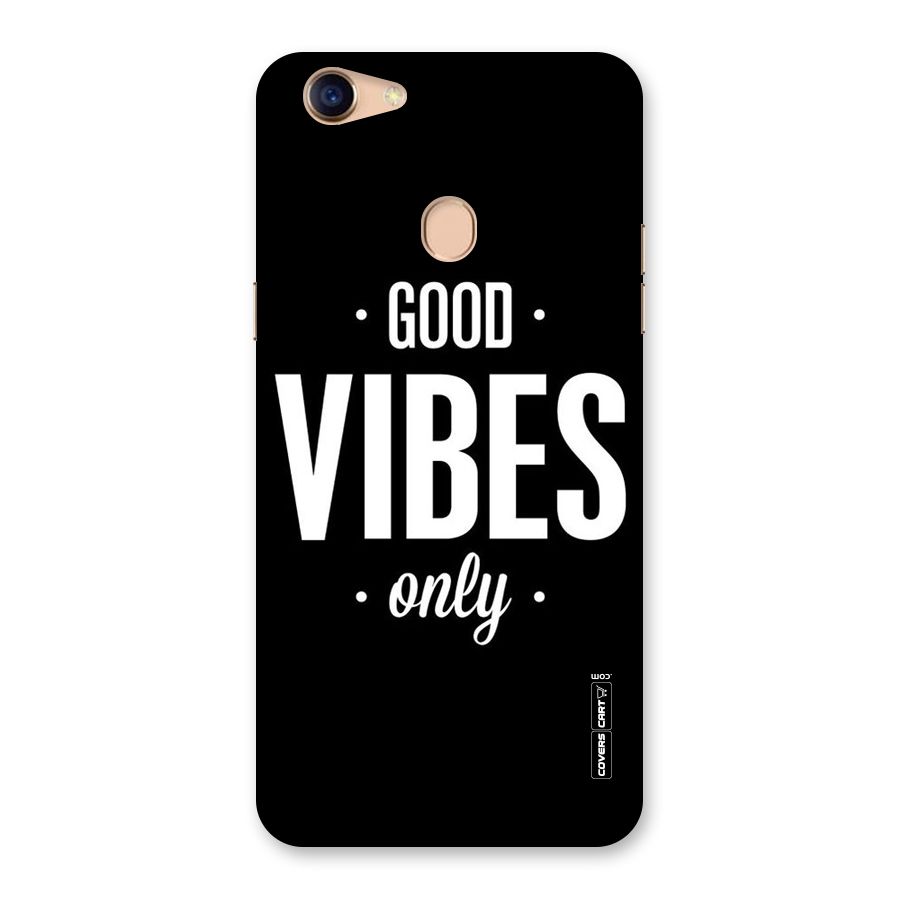 Just Vibes Back Case for Oppo F5