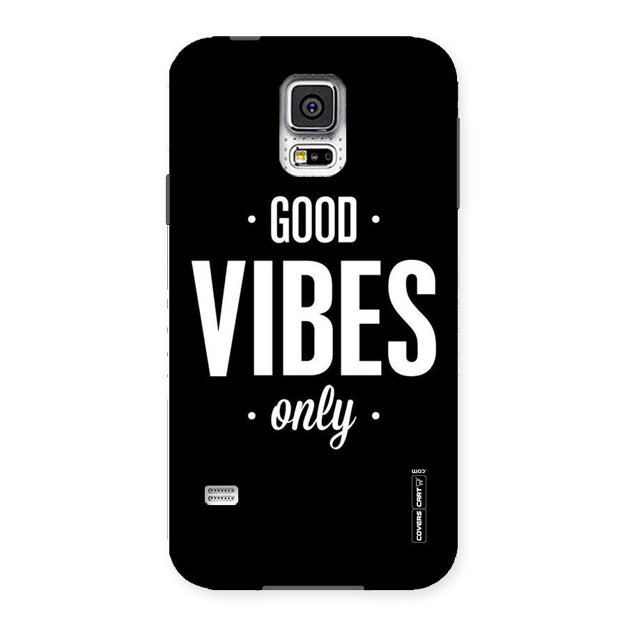 Just Vibes Back Case for Samsung Galaxy S5