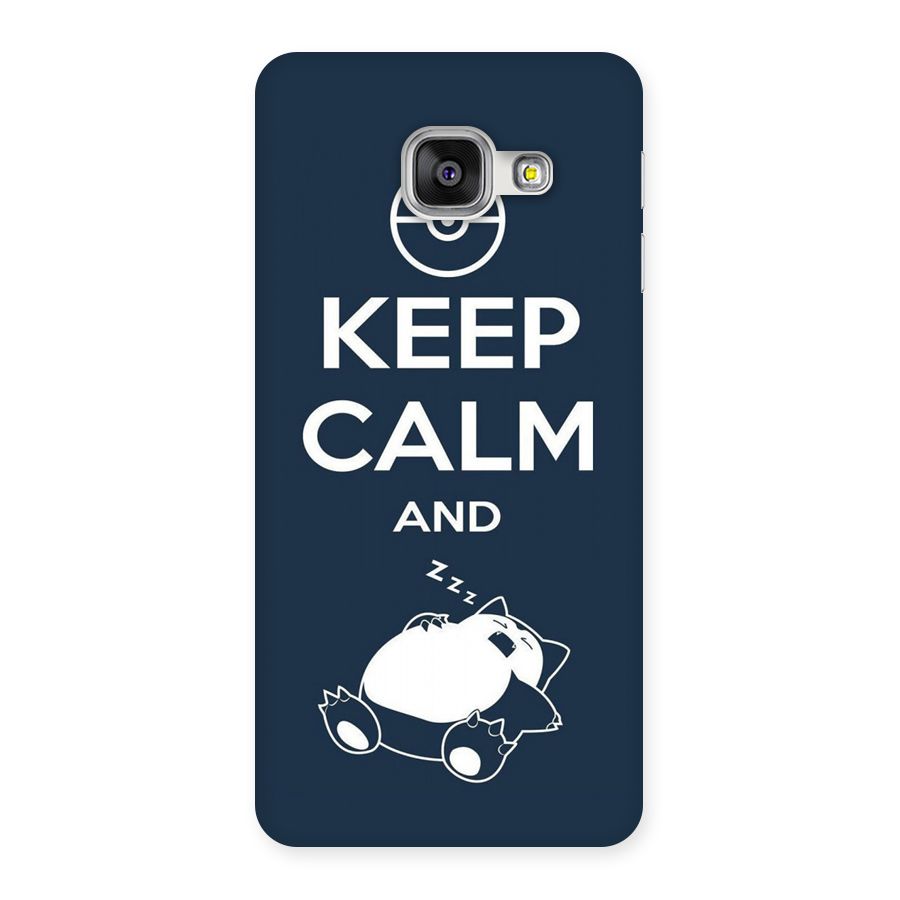 Keep Calm and Sleep Back Case for Galaxy A3 2016