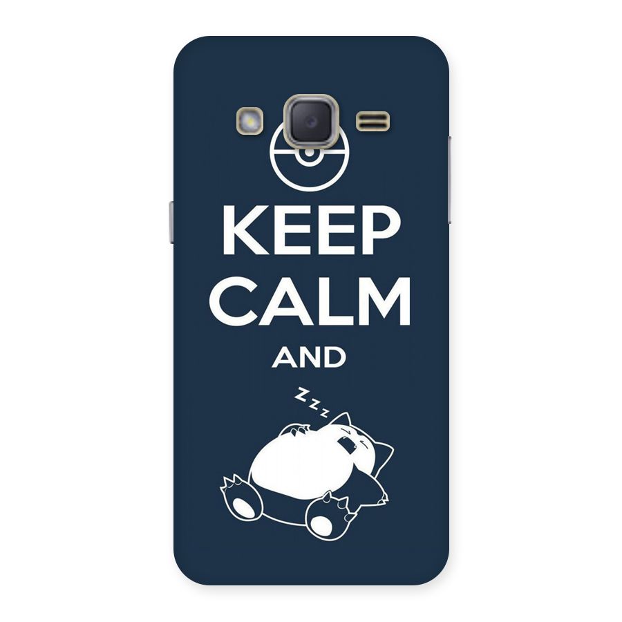 Keep Calm and Sleep Back Case for Galaxy J2