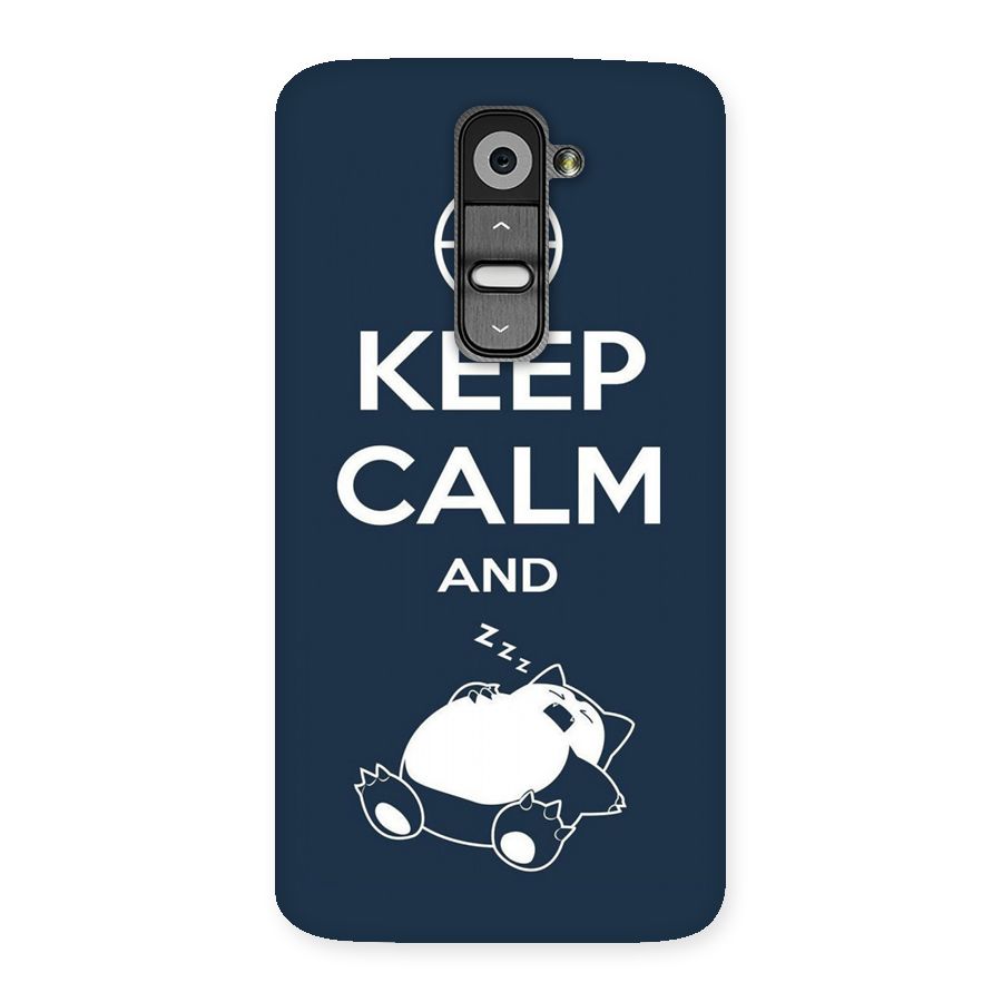 Keep Calm and Sleep Back Case for LG G2