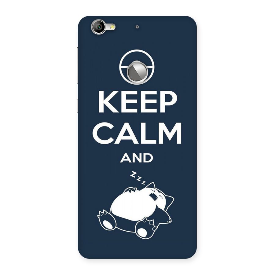 Keep Calm and Sleep Back Case for LeTV Le 1s