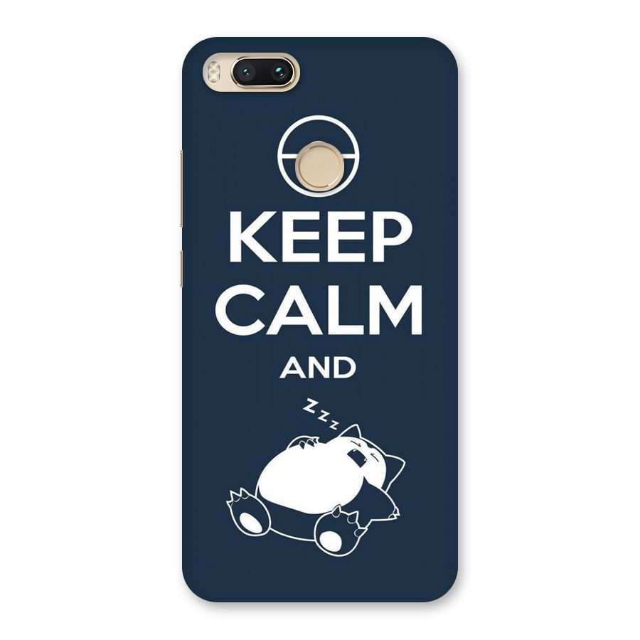 Keep Calm and Sleep Back Case for Mi A1