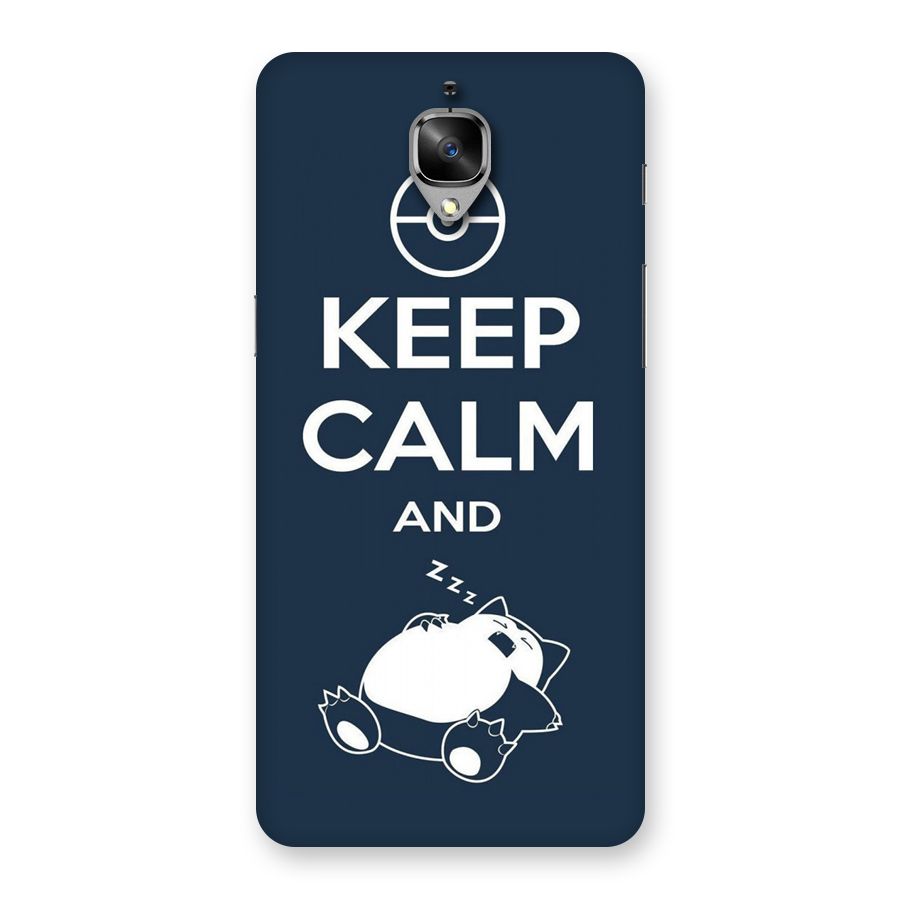 Keep Calm and Sleep Back Case for OnePlus 3T
