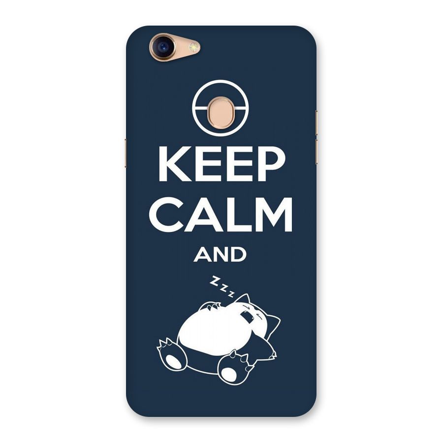 Keep Calm and Sleep Back Case for Oppo F5