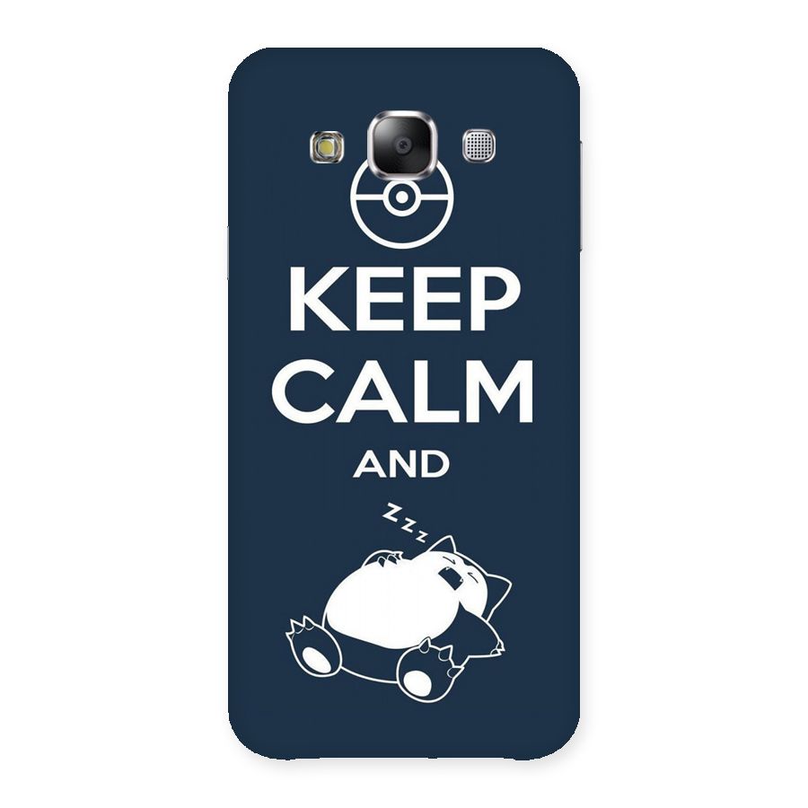 Keep Calm and Sleep Back Case for Samsung Galaxy E5