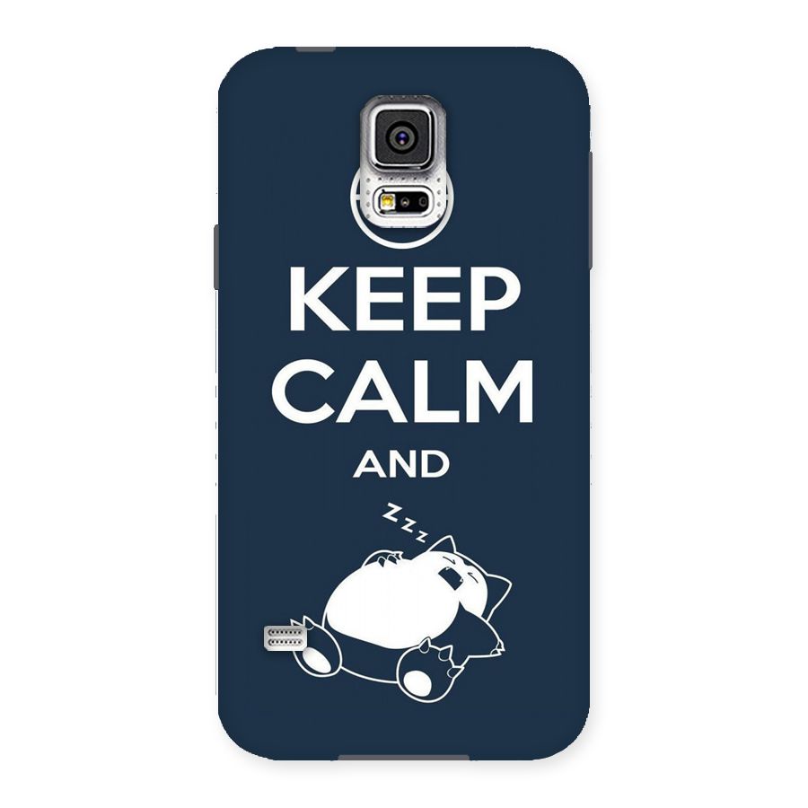 Keep Calm and Sleep Back Case for Samsung Galaxy S5