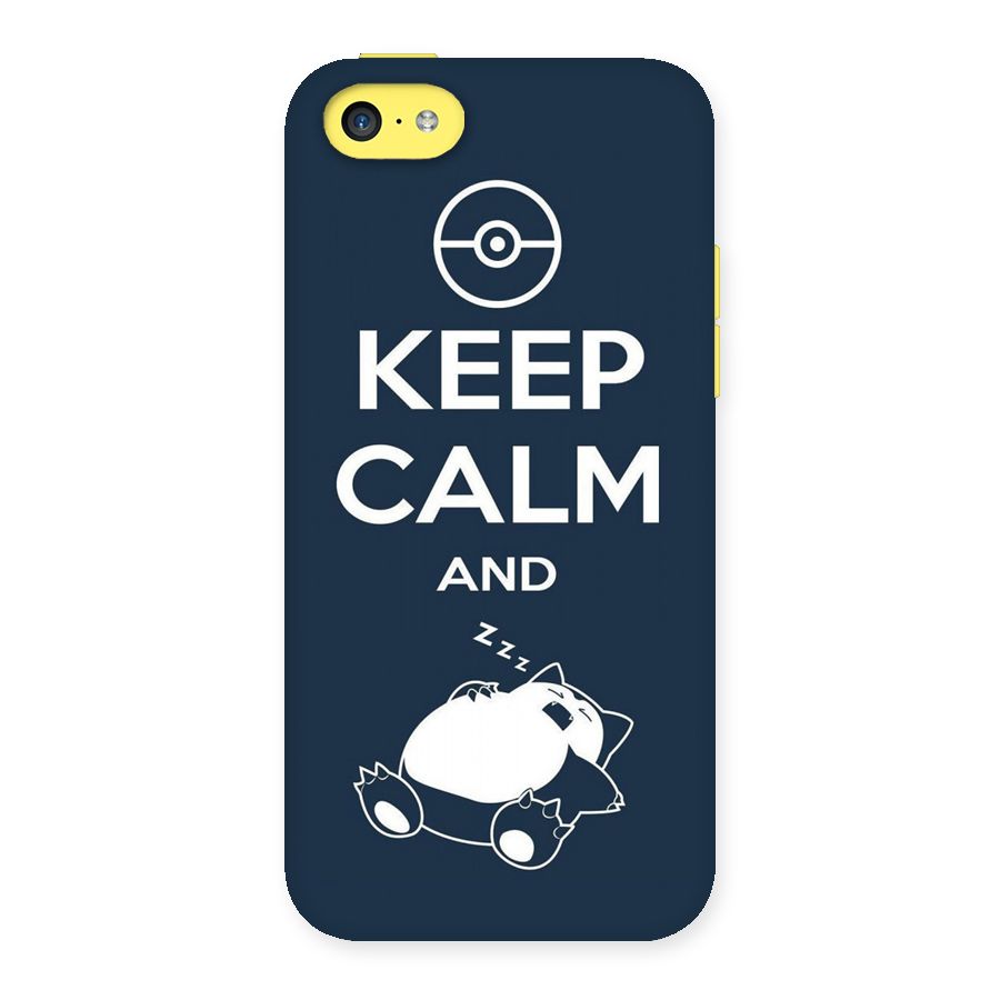 Keep Calm and Sleep Back Case for iPhone 5C
