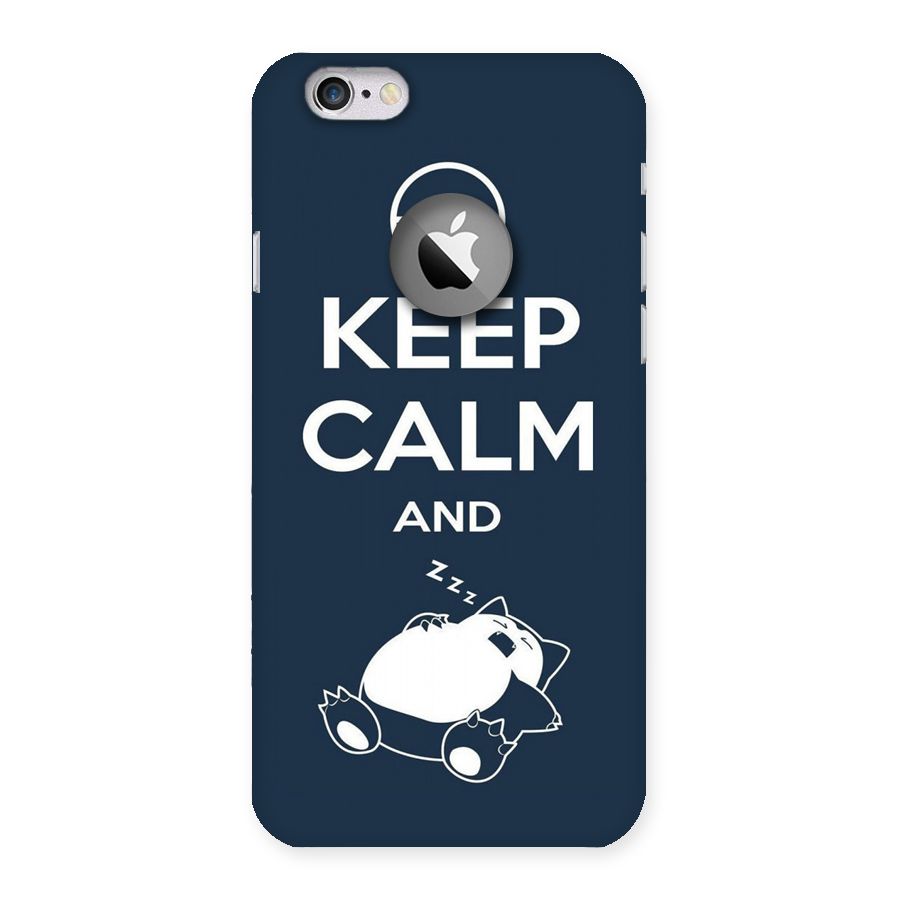 Keep Calm and Sleep Back Case for iPhone 6 Logo Cut