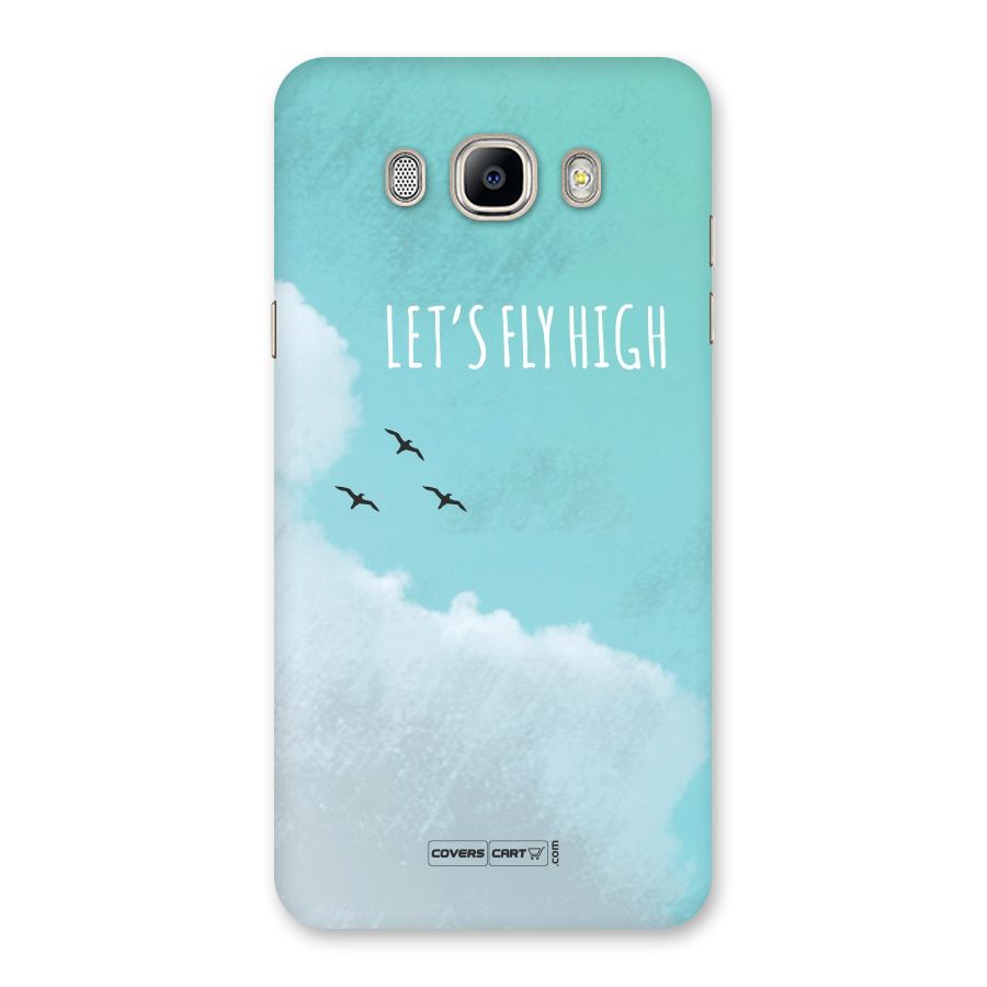 Lets Fly High Back Case for Galaxy On8