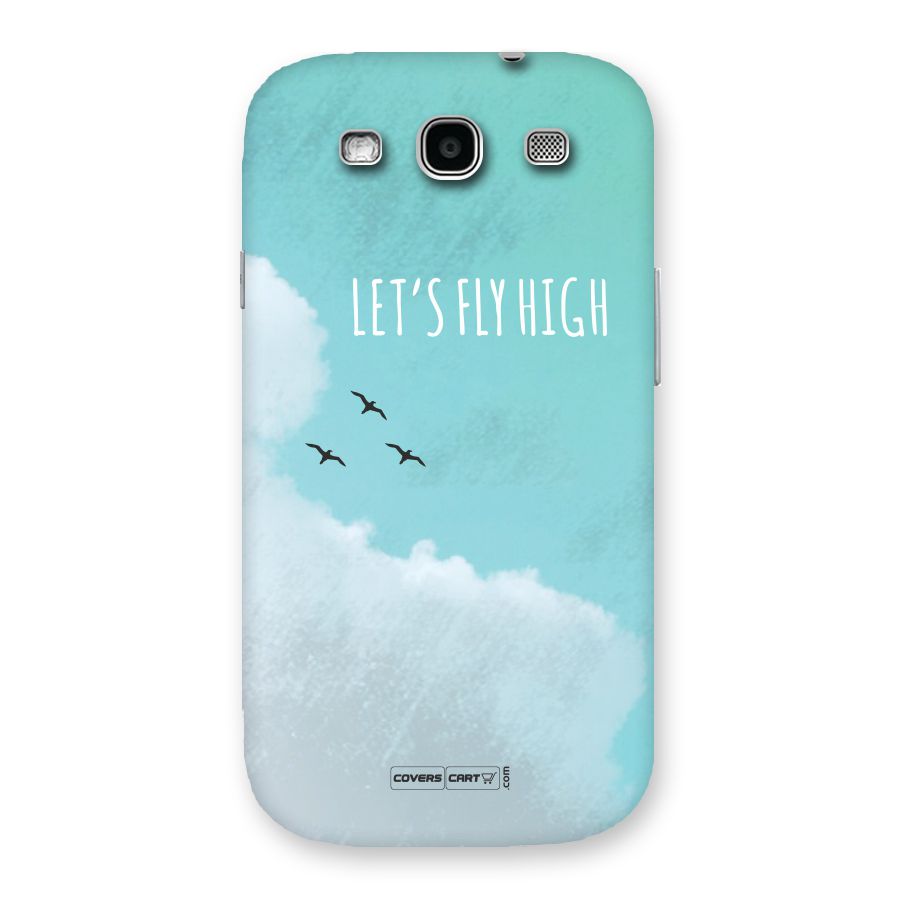 Lets Fly High Back Case for Galaxy S3