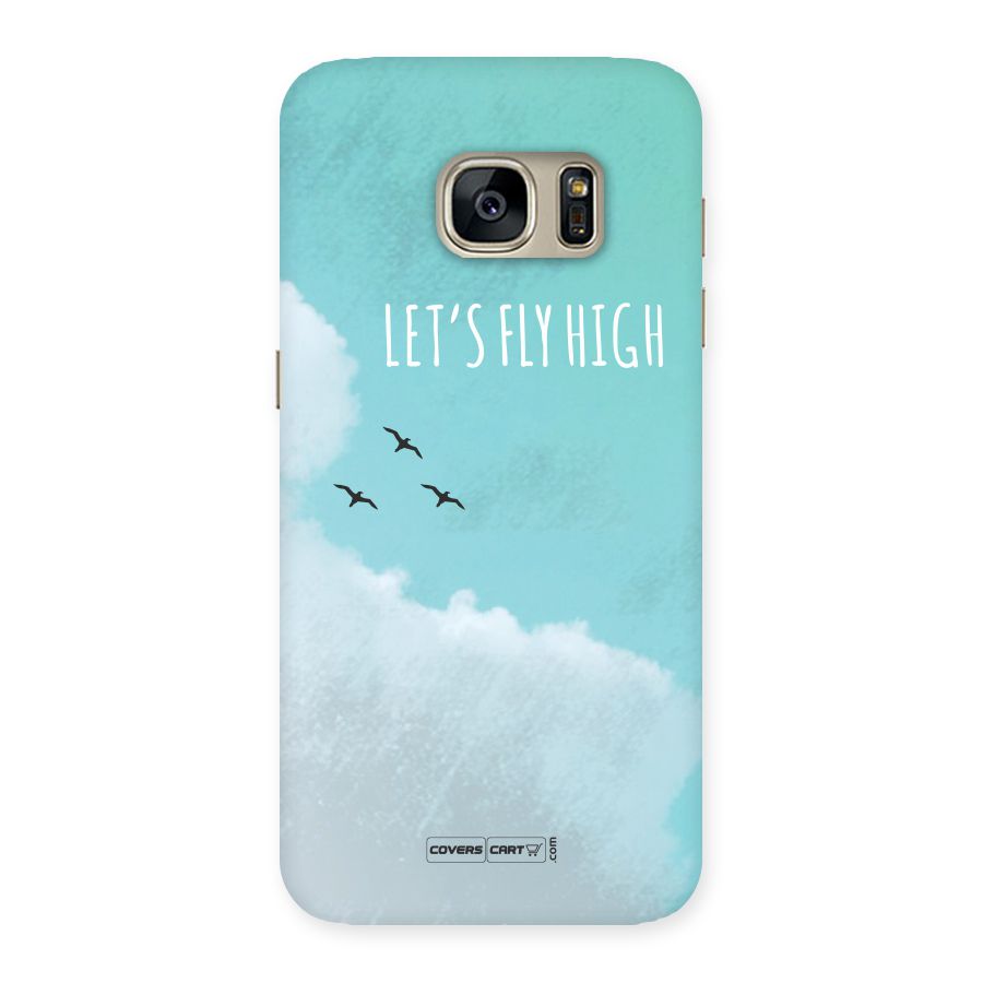 Lets Fly High Back Case for Galaxy S7