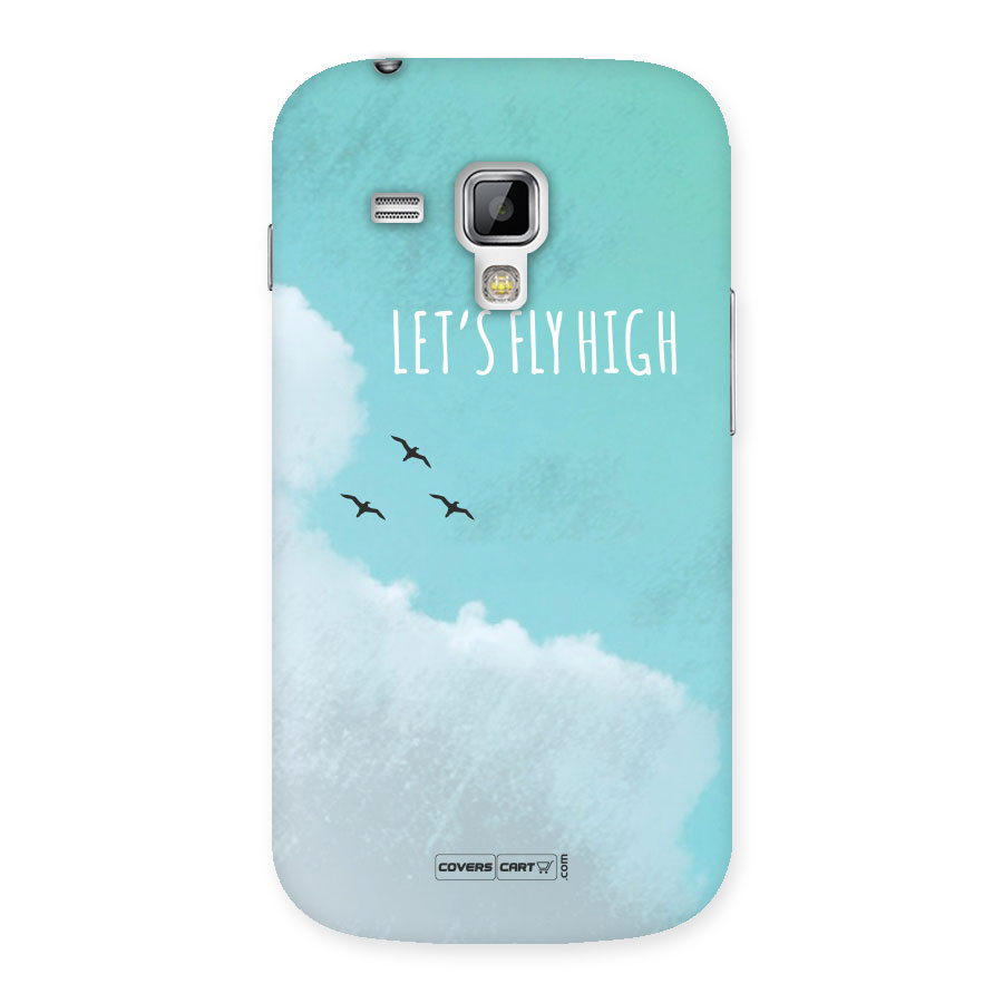 Lets Fly High Back Case for Galaxy S Duos