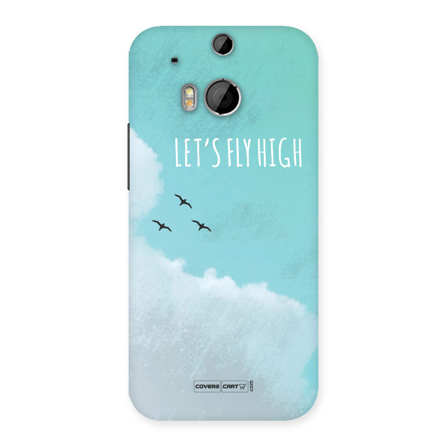 Lets Fly High Back Case for HTC One M8
