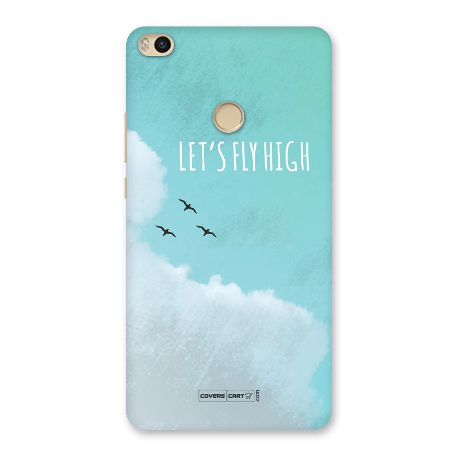 Lets Fly High Back Case for Mi Max 2