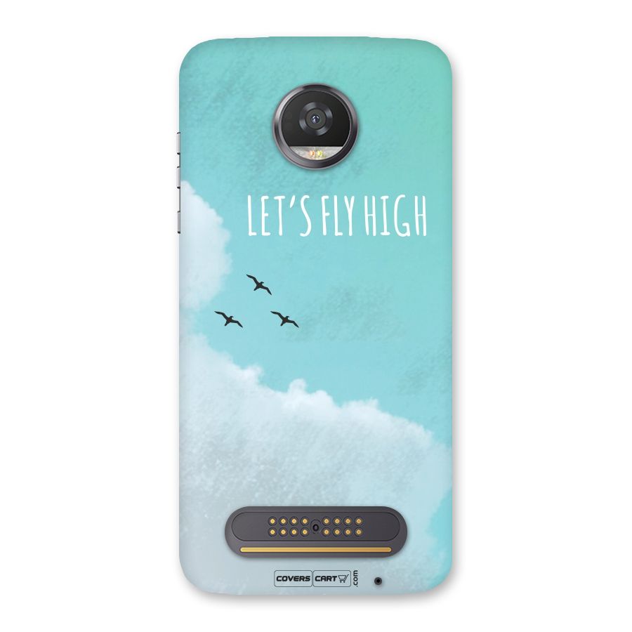 Lets Fly High Back Case for Moto Z2 Play