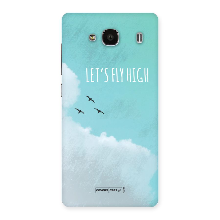 Lets Fly High Back Case for Redmi 2 Prime