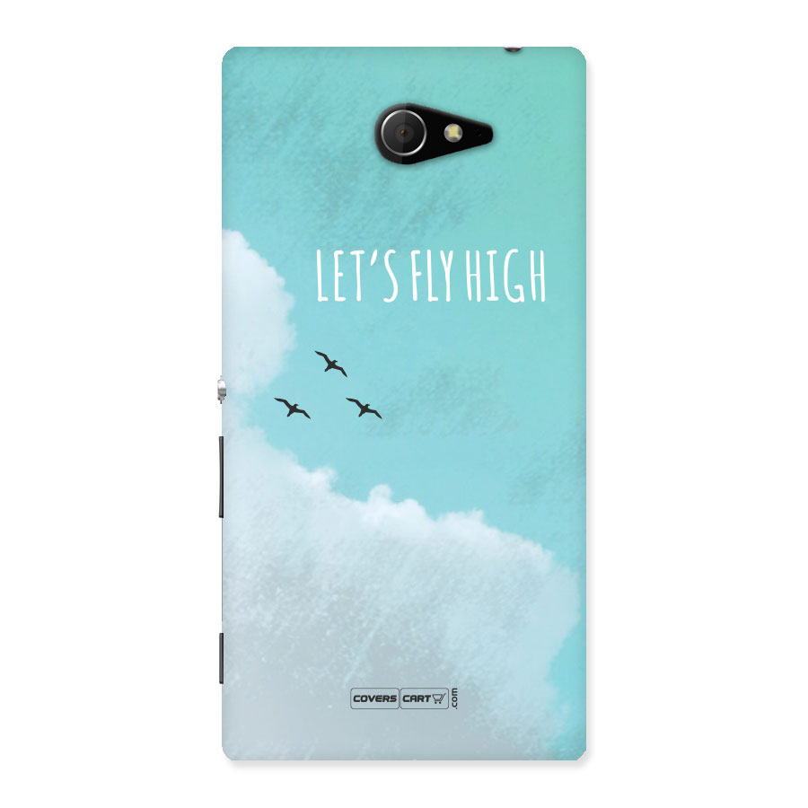 Lets Fly High Back Case for Sony Xperia M2