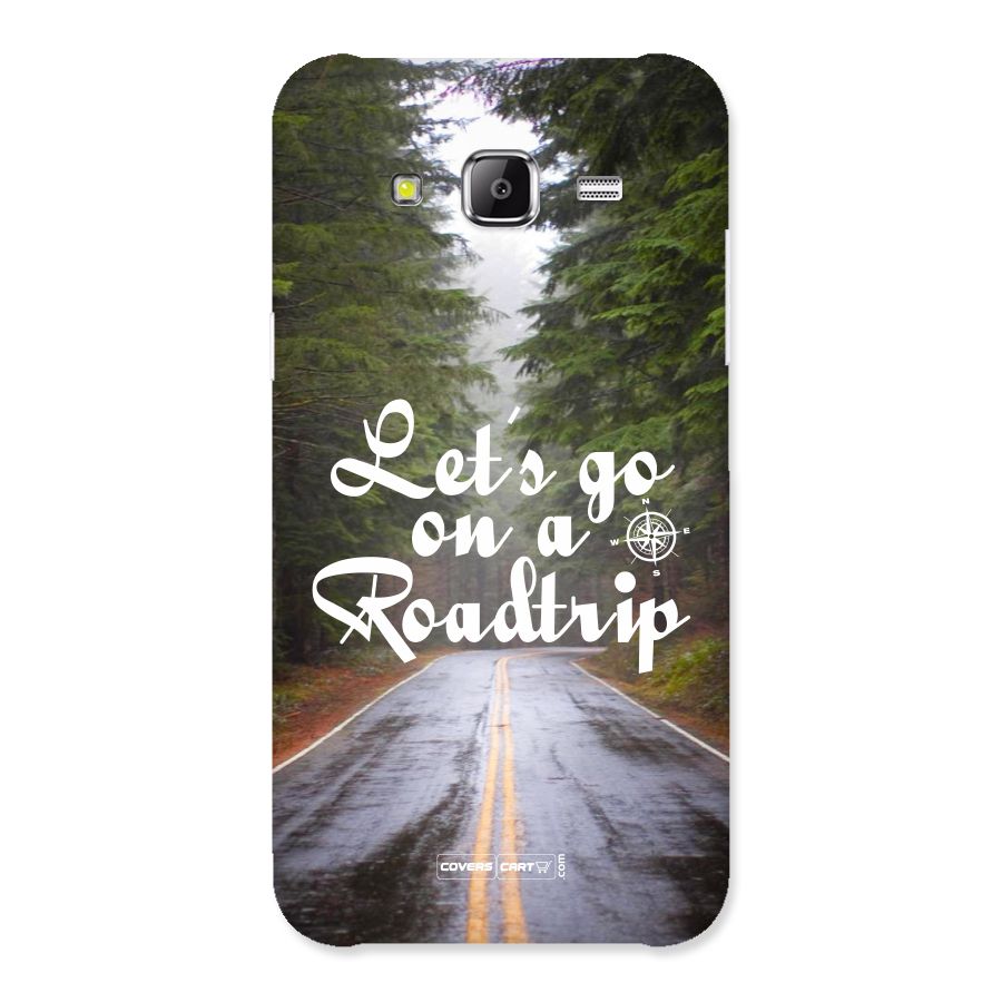 Lets go on a Roadtrip Back Case for Galaxy Grand Prime