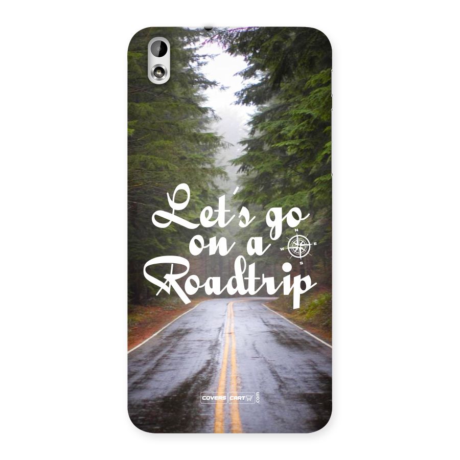 Lets go on a Roadtrip Back Case for HTC Desire 816g