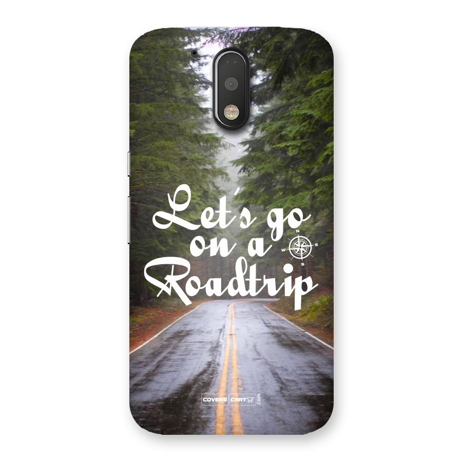 Lets go on a Roadtrip Back Case for Motorola Moto G4 Plus