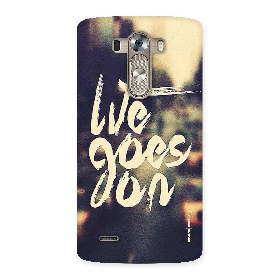 Life Goes On Back Case for LG G3
